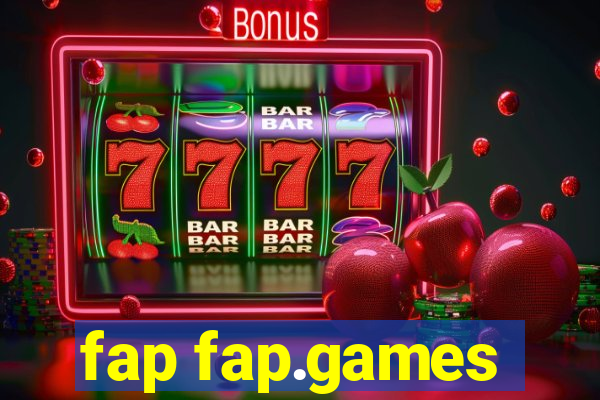 fap fap.games